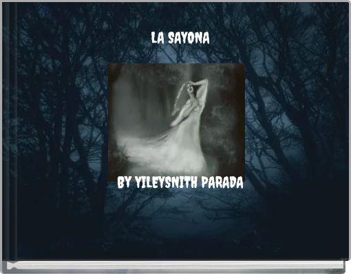 LA SAYONA By YILEYSNITH PARADA