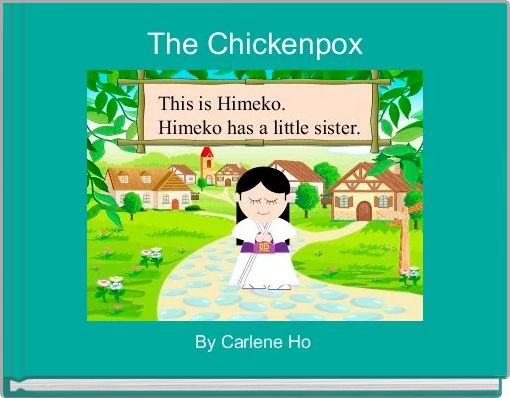 Front cover of 'The Chickenpox' 