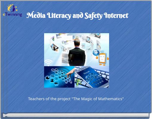 Media Literacy and Safety Internet