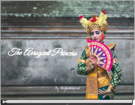Book Cover for: The Arrogant Princess