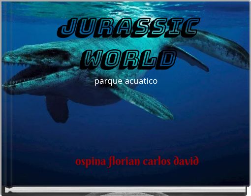 Front cover of 'jurassic world parque acuatico' 
