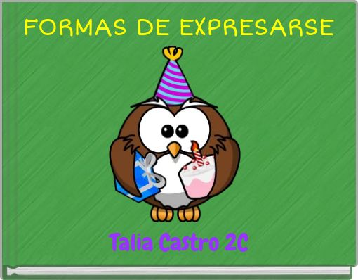 FORMAS DE EXPRESARSE