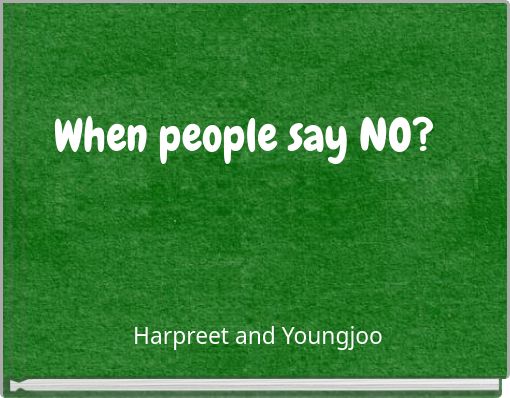 Front cover of 'When people say NO?' 