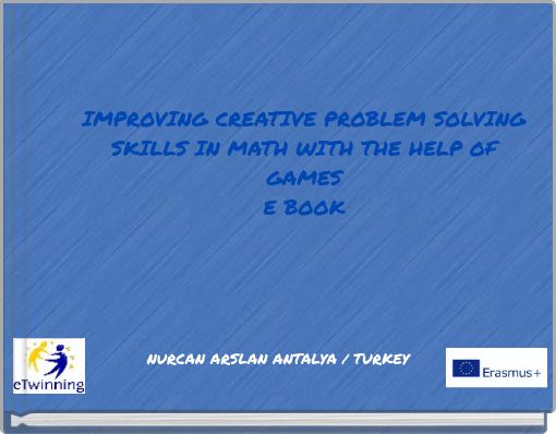 IMPROVING CREATIVE PROBLEM SOLVING SKILLS IN MATH WITH THE HELP OF GAMES E BOOK