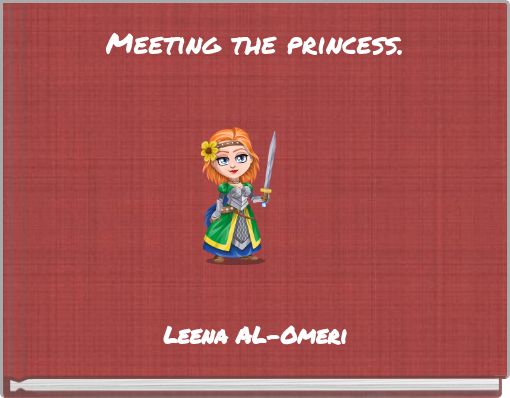 Book Cover for: Meeting the princess.