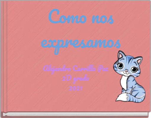 Front cover of 'Como nos expresamos' 