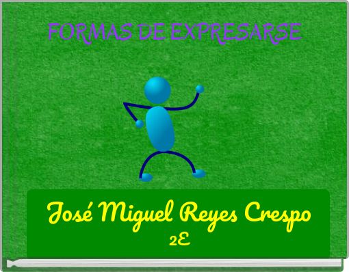FORMAS DE EXPRESARSE