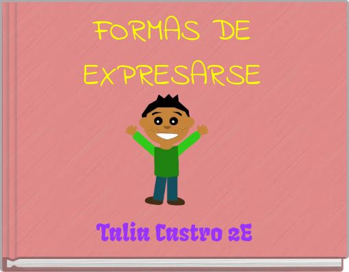 FORMAS DE EXPRESARSE