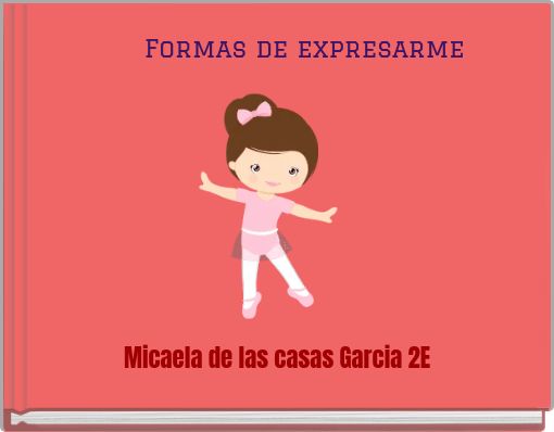 Formas de expresarme
