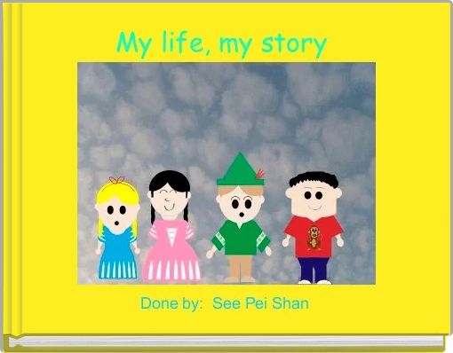 Front cover of 'My life, my story ' 
