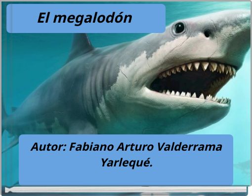 El megalodón