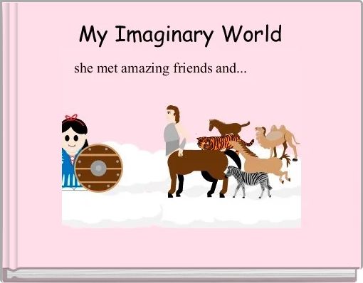 Front cover of 'My Imaginary World' 