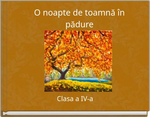 O noapte de toamnă în pădure