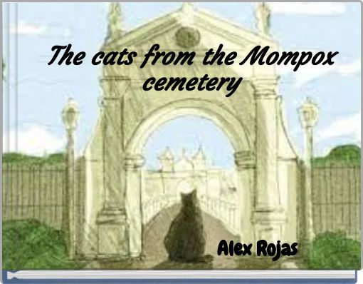 Front cover of 'The cats from the Mompox cemetery' 
