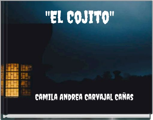 "El Cojito"