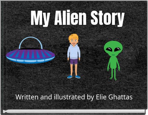My Alien Story