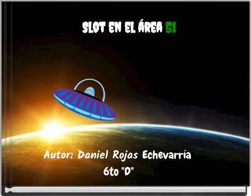 Front cover of 'Slot en el área 51' 