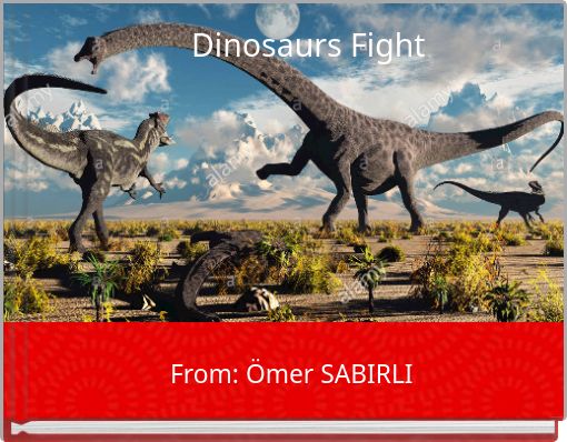 Dinosaurs Fight