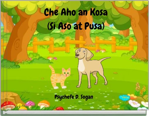 Front cover of 'Che Aho an Kosa (Si Aso at Pusa)' 