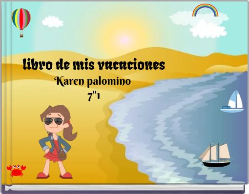libro de mis vacaciones Karen palomino 7"1