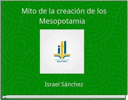 Mito de la creación de los Mesopotamia
