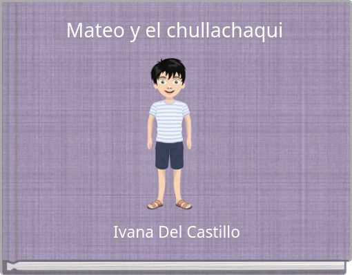 Front cover of 'Mateo y el chullachaqui' 