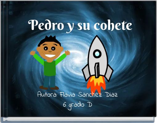 Front cover of 'Pedro y su cohete' 