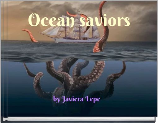 Ocean saviors