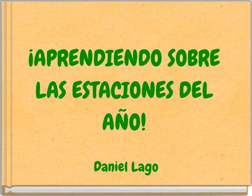 ¡APRENDIENDO SOBRE LAS ESTACIONES DEL AÑO!