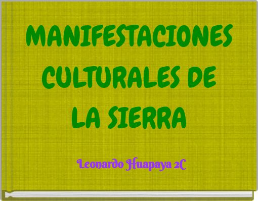 MANIFESTACIONES CULTURALES DE LA SIERRA