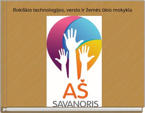Rokiškio technologijos, verslo ir žemės ūkio mokykla