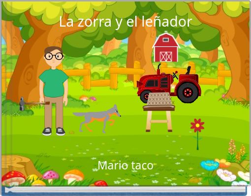 La zorra y el le&ntilde;ador