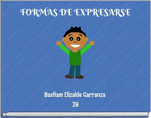 FORMAS DE EXPRESARSE