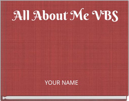 All About Me VBS