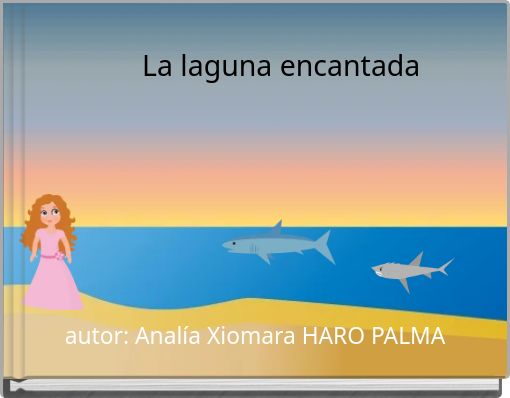 La laguna encantada