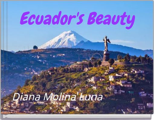 Ecuador's Beauty