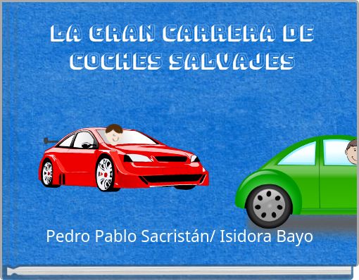 La gran carrera de coches salvajes