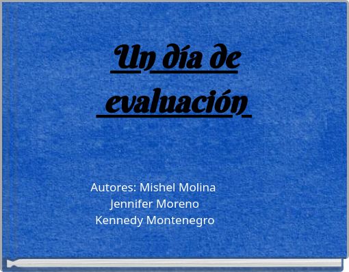 Un día de evaluación