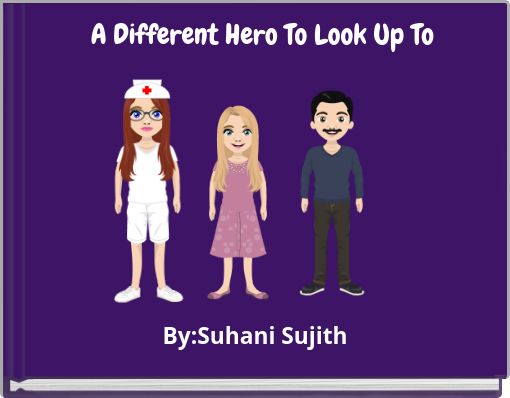 A Different Hero To Look Up To