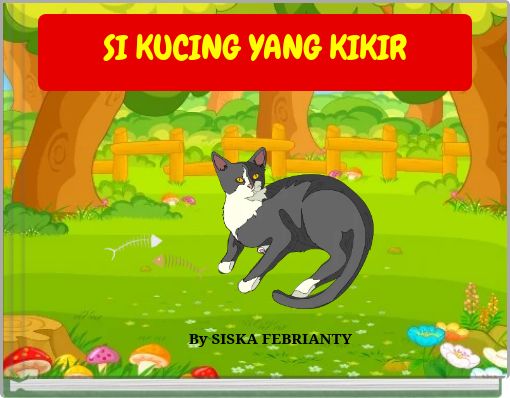 SI KUCING YANG KIKIR