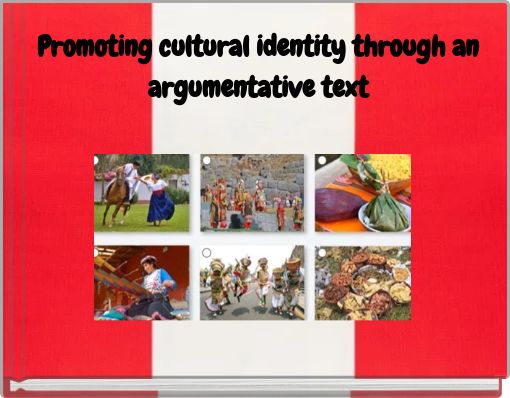 Promoting cultural identity through an argumentative text