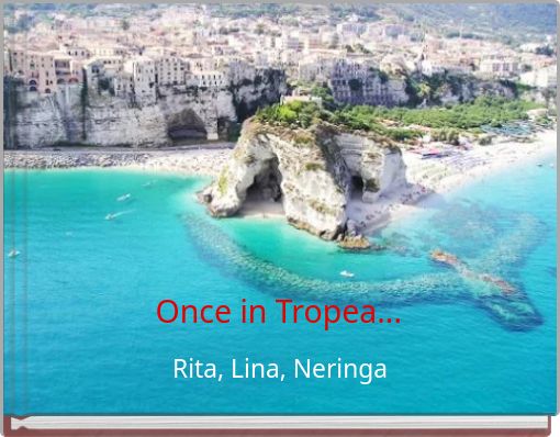 Once in Tropea...