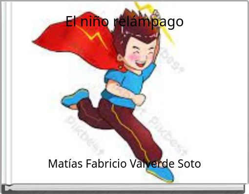 Front cover of 'El niño relámpago' 