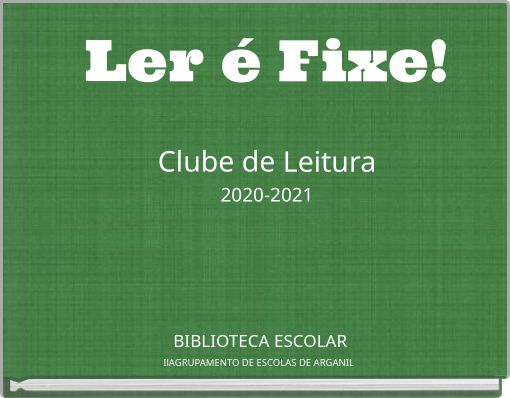 Ler é Fixe! Clube de Leitura 2020-2021