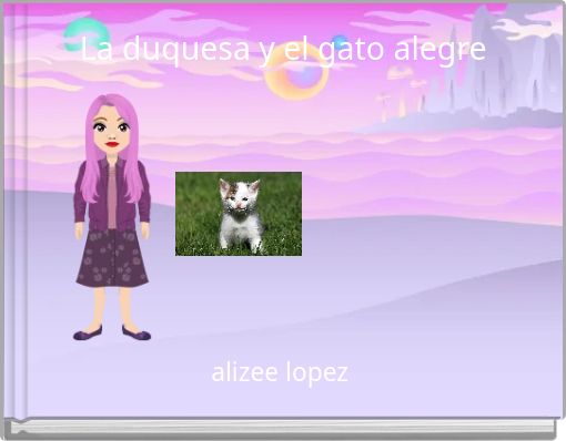 Front cover of 'La duquesa y el gato alegre' 