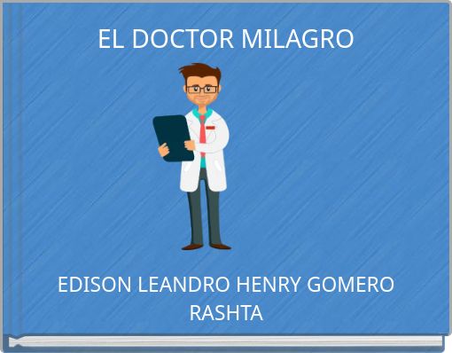 Front cover of 'EL DOCTOR MILAGRO' 