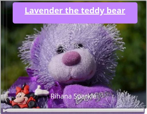 Lavender the teddy bear