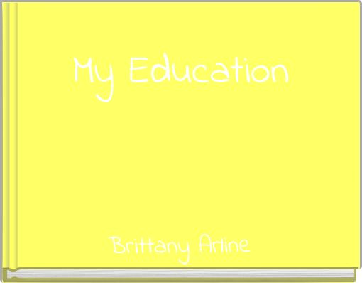 My Education
