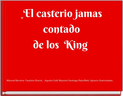 El casterio jamas contado de los King