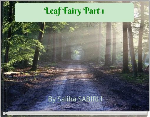 Leaf Fairy Part 1